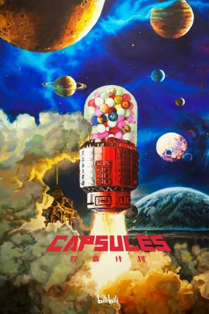 Kế Hoạch Capsule (Phần 1) (Capsules (Season 1)) [2022]