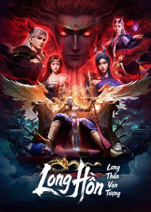 Long Thần Vạn Tượng: Long Hồn (Soul of the Dragon) [2025]